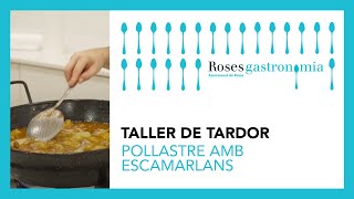 Taller de Tardor  Pollastre amb escamarlans [upl. by Yesac]