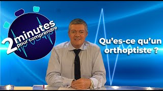 Questce quun orthoptiste  2 minutes pour comprendre [upl. by Morganstein629]