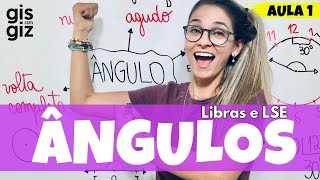 Libras e LSE ÂNGULOS  DEFINIÇÃO E TIPOS DE ÂNGULOS  RETO NULO AGUDO OBTUSO [upl. by Riccardo409]