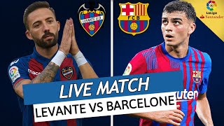 🔴 LEVANTE  BARCELONE LIVE  🚨LE BARCA MET LA PRESSION AU REAL  PEDRI ET LE BARCA INARRÊTABLE LIGA [upl. by Arannahs]