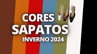 TENDÊNCIAS de SAPATOS  CORES do Inverno 2024 [upl. by Childers12]