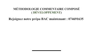 Méthode COMMENTAIRE COMPOSÉ  le DÉVELOPPEMENT  Sujet de type 2 [upl. by Nwatna117]