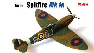 Airfix Supermarine Spitfire Mk1a Quick Review  Model Plane [upl. by Dranel]