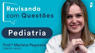 Revisando com Questões de Pediatria [upl. by Roshan]