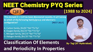 The element Z114 has been discovered It will belong family and electronic configurationNEET 2017 [upl. by Bette-Ann88]