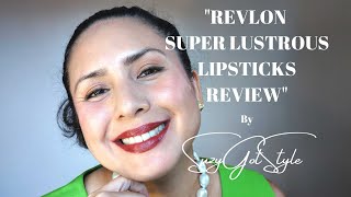 Revlon Super Lustrous Lipsticks Review  TAGLISH [upl. by Nuawad]