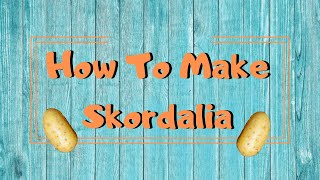 Healthy Quick and Easy Recipe  Skordalia [upl. by Anitsahs]