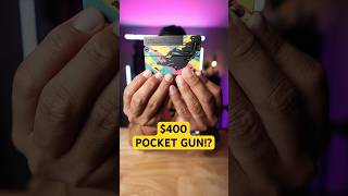 Would You Buy This 400 Pocket Gun [upl. by Nahshon]