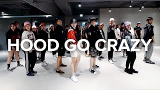 Hood Go Crazy  Tech N9ne ft 2Chainz B O B  Sori Na Choreography‬ [upl. by Jeramey610]