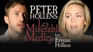 Les Miserables Medley  Peter Hollens feat Evynne Hollens [upl. by Namsu]