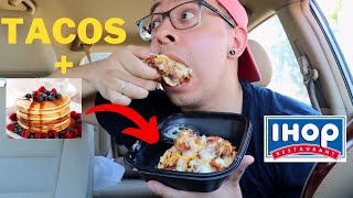 PROBANDO los NUEVOS TACOS de PANCAKES de IHOP USA 🇺🇸 Christianestilo [upl. by Buchalter]