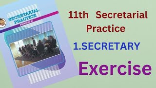 11th Secretarial Practice Chapter 1  Secretary  Exercise [upl. by Zuzana173]