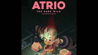 Atrio The Dark Wild OST Box Monster Theme  Tantalus [upl. by Ynohtnanhoj915]