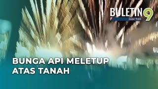 Polis Siasat Insiden Bunga Api Meletup Atas Tanah [upl. by Yajet359]