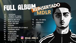 MORAD MDLR FULL ALBUM REINSERTADO [upl. by Penelope355]