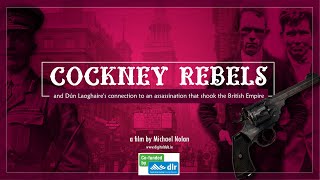 TRAILER Cockney Rebels  Dún Laoghaires connection to assassination of Field Marshal Henry Wilson [upl. by Barling]