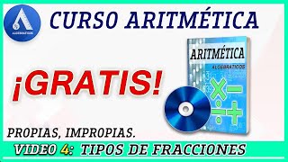 CURSO DE ARITMÉTICA Tipos de Fracciones Clase 4 [upl. by Strep521]