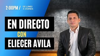 EN DIRECTO CON ELIECER AVILA 8 SEP 2023 [upl. by Yecies]