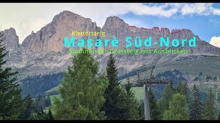 Masarè Klettersteig C Zeitraffer SüdNord [upl. by Rufina]