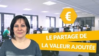 Le partage de la valeur ajoutée  Économie  digiSchool [upl. by Htebasil]