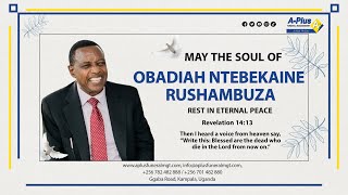 Celebrating the Life of the Late OBADIAH NTEBEKAINE RUSHAMBUZA [upl. by Barby]