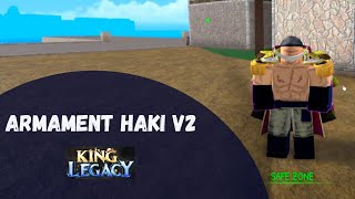 How to Get Armament Haki V2 in King Legacy [upl. by Nais]