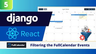 Django amp React FullCalendar Tutorial 5 Add MultiSelect Filter in React FullCalendar [upl. by Deny81]