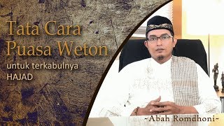 tata cara puasa weton yang benar untuk terkabulnya sebuah hajad [upl. by Janka349]