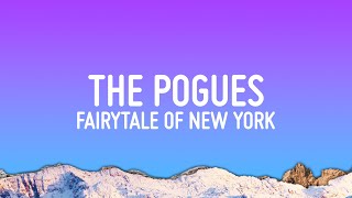 The Pogues  Fairytale Of New York Lyrics ft Kirsty MacColl [upl. by Aniv]