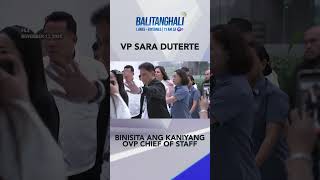 VP Sara binisita si OVP chief of staff Atty Zuleika Lopez na nakadetain sa Kamara  Balitanghali [upl. by Brodie]