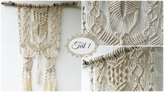 Makramee Wandbehang Teil 1  DIY  Macrame Wall hanging eng sub [upl. by Guilbert]