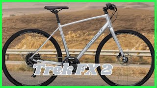 Trek FX 2 specs Breakdown [upl. by Elleniad653]