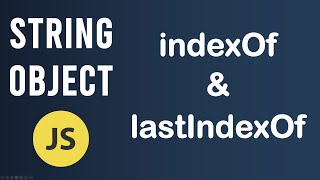 indexOf and lastIndexOf methods  String Object In JavaScript [upl. by Messere166]