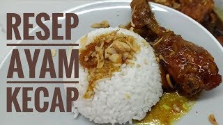 Resep ayam kecap [upl. by Nnalyrehs]