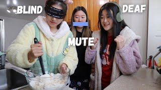 Blind Deaf Mute Challenge With My Sisters CHAOTIC  Baking holiday cookies [upl. by Ycram]