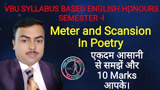 Scansion in Poetry  VBU ENG HONS  Semester  l [upl. by Reinal377]