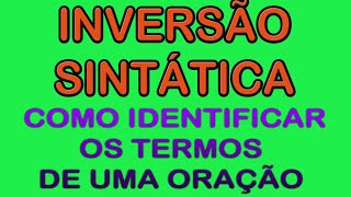 Inversão Sintática  Análise Sintática [upl. by Anneliese]