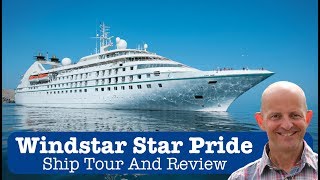 Windstar Cruises Star Pride Ship Tour [upl. by Eckmann382]