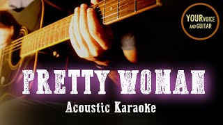 Pretty woman  Acoustic Guitar Karaoke [upl. by Murray]