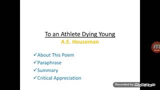 To an Athlete Dying Young  Poem by AE Houseman  Introduction Summary amp Critical Appreciation [upl. by Hildick]