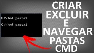 Criar Excluir e Navegar em Pastas no CMD Prompt de Comando [upl. by Lavotsirc]