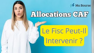 Le Fisc peutil saisir vos allocations CAF  Réponses ici [upl. by Yenruoj]