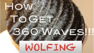 How To Get 360 Waves Wolfing [upl. by Spense]