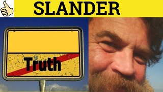 🔵 Slander Slanderous  Slander Meaning  Slanderous Examples  Slander Definition  Legal English [upl. by Eniksre956]