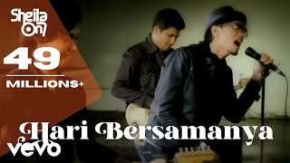 Sheila On 7  Hari Bersamanya Video Clip [upl. by Yahsan]