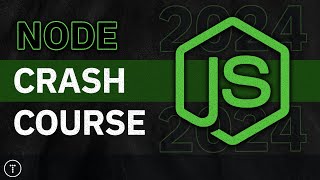 Nodejs Crash Course [upl. by Refannej]