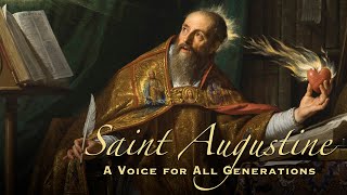 Saint Augustine A Voice For All Generations  Full Movie  Mike Aquilina [upl. by Ahsened]