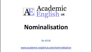 What is Nominalisation How to nominalise a sentence in academic writing [upl. by Tannenwald249]