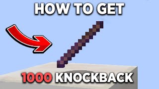 How to Get Knockback 1000 Stick in Minecraft  Any version [upl. by Llebiram]