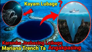 Journey To The Mariana Trench  Khudongthiba Kaya Thengnakhi [upl. by Sudaorb]